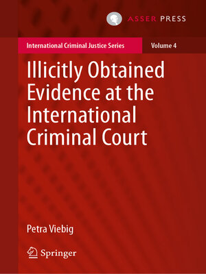 cover image of Illicitly Obtained Evidence at the International Criminal Court